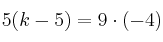 5(k-5)=9 \cdot (-4)