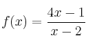 f(x)=\frac{4x-1}{x-2}