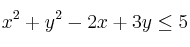 x^2+y^2-2x+3y \leq 5