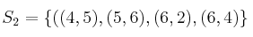 S_2=\{((4,5),(5,6),(6,2),(6,4)\}