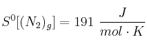 S^0[(N_2)_g] = 191\ \frac{J}{mol\cdot K}