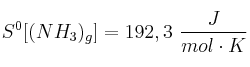 S^0[(NH_3)_g] = 192,3\ \frac{J}{mol\cdot K}