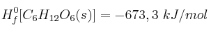 ΔH_f^0[C_6H_{12}O_6(s)] = - 673,3\ kJ/mol