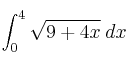 \int_0^4 \sqrt{9+4x} \: dx