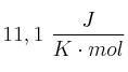 11,1\ \frac{J}{K\cdot mol}