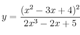 y= \frac{(x^2-3x+4)^2}{2x^3-2x+5}