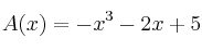 A(x) = -x^3-2x+5