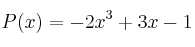P(x) = -2x^3+3x-1
