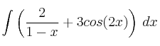 \int \left( \frac{2}{1-x} + 3 cos (2x) \right) \: dx 