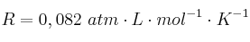 R = 0,082\ atm\cdot L\cdot mol^{-1}\cdot K^{-1}